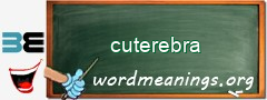 WordMeaning blackboard for cuterebra